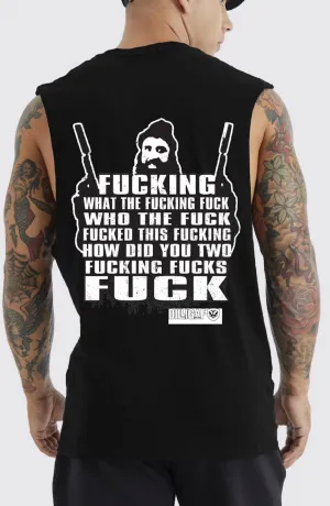 Fucking fuck, you fuck Muscle shirt